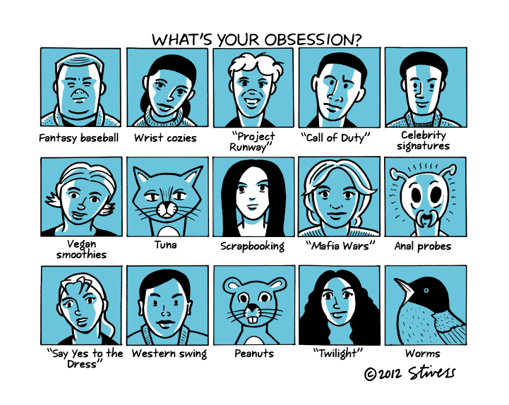 What´s your obsession?
