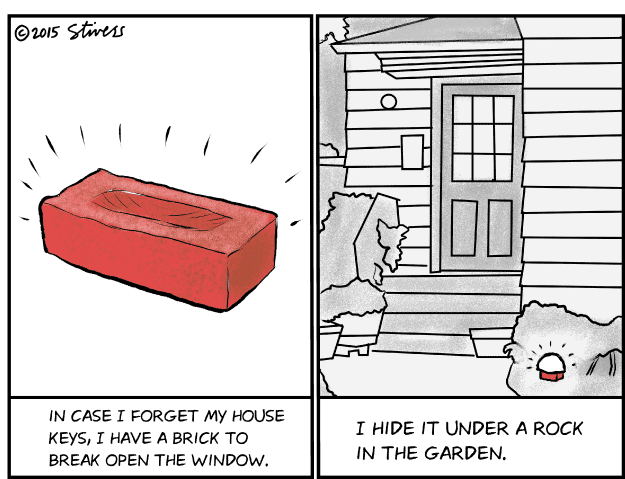 I always carry a brick