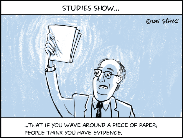 Studies show that when you wave a piece of paper…